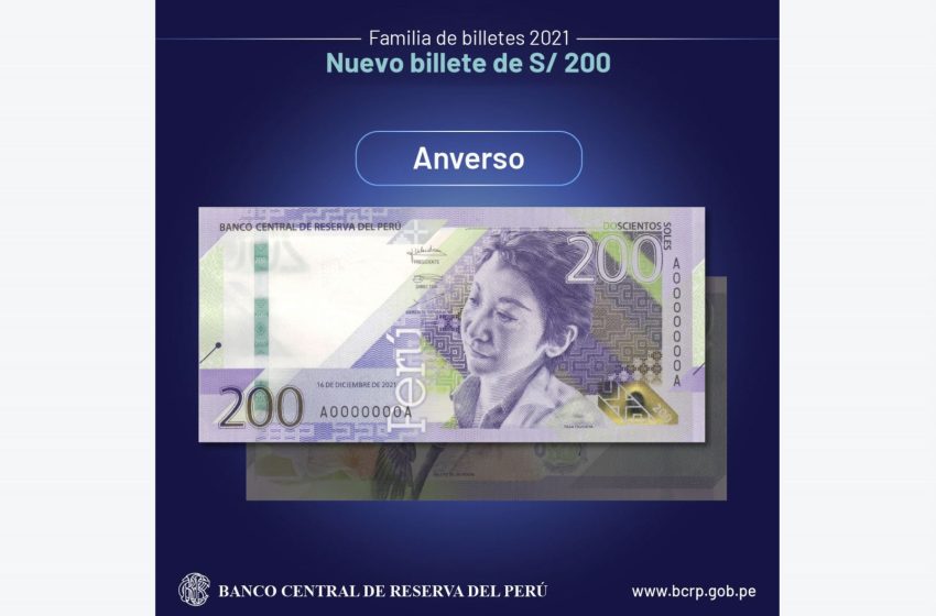  Banco Central de Reserva emite billete de S/ 200 con nuevo diseño