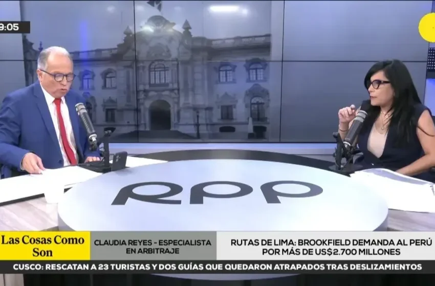  Rutas de Lima: ¿cuánto perjudicaría al Perú la demanda de Brookfield ante el CIADI?