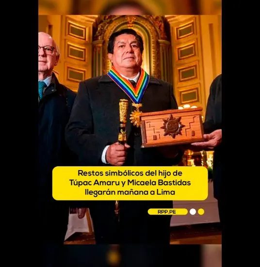  Restos «simbólicos» del hijo de Tupac Amaru II y Micaela Bastidas llegarán este sábado a Lima